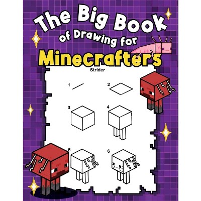 The Big Book of Drawing for Minecrafters - Large Print by  Lara Craft (Paperback)