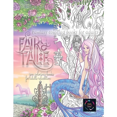 Fairy Tale Coloring Books For Kids Ages 8-12: Enchanted Fairy Tale Coloring Book for Young Artists (Ages 8-12) [Book]