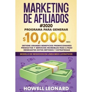 Marketing de Afiliados #2020 - by  Howell Leonard (Paperback) - 1 of 1