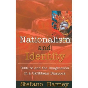 Nationalism and Identity - by  Stefano Harney (Paperback) - 1 of 1