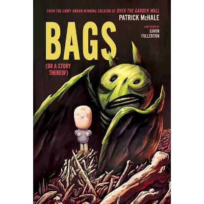 Bags (or a Story Thereof) - by  Pat McHale (Paperback)