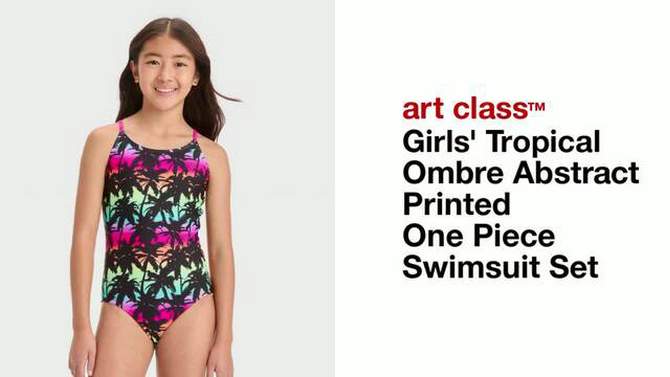 Girls&#39; Tropical Ombre Abstract Printed One Piece Swimsuit Set - art class&#8482;, 2 of 6, play video