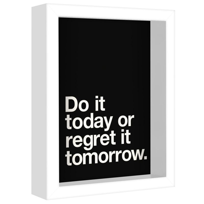 Americanflat Minimalist Motivational Do It Today Or Regret It Tomorrow' By Motivated Type Shadow Box Framed Wall Art Home Decor, 3 of 9