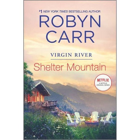 Shelter Mountain - (Virgin River Novel, 2) by Robyn Carr (Paperback) - image 1 of 1