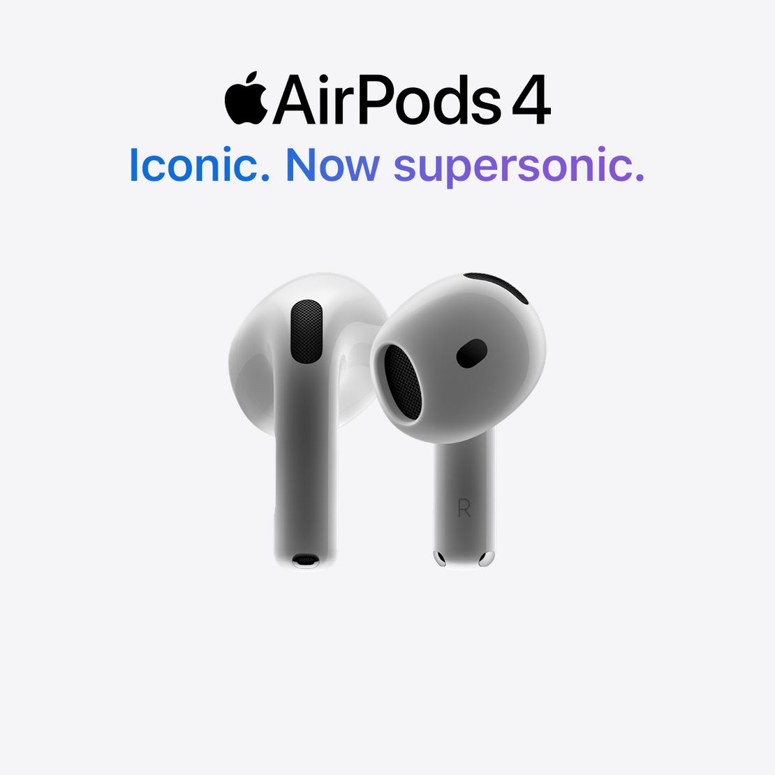 Apple AirPods 4.
Iconic. Now supersonic.