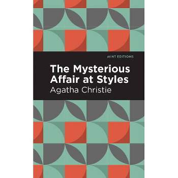 The Mysterious Affair at Styles - (Mint Editions) by Agatha Christie