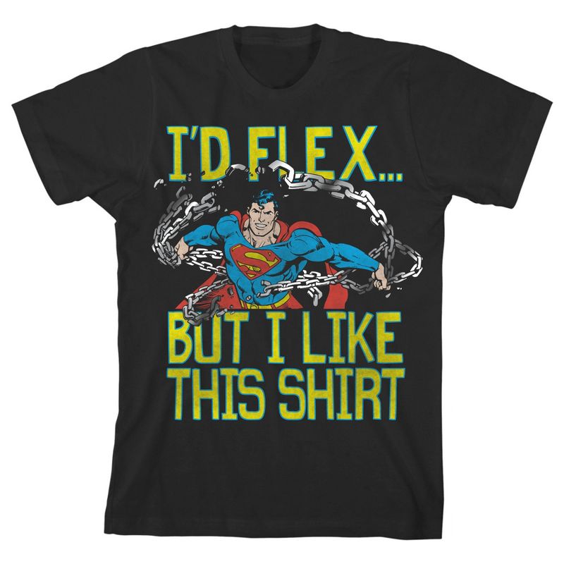 Superman I'd Flex But I Like This Shirt Black T-shirt Toddler Boy to Youth Boy, 1 of 3