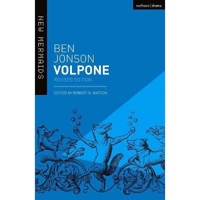 Volpone - (New Mermaids) 2nd Edition,Annotated by  Ben Jonson (Paperback)