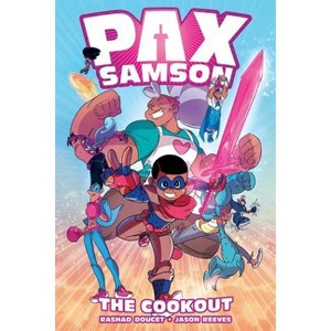 Pax Samson Vol. 1 - by  Rashad Doucet & Jason Reeves (Paperback) - 1 of 1