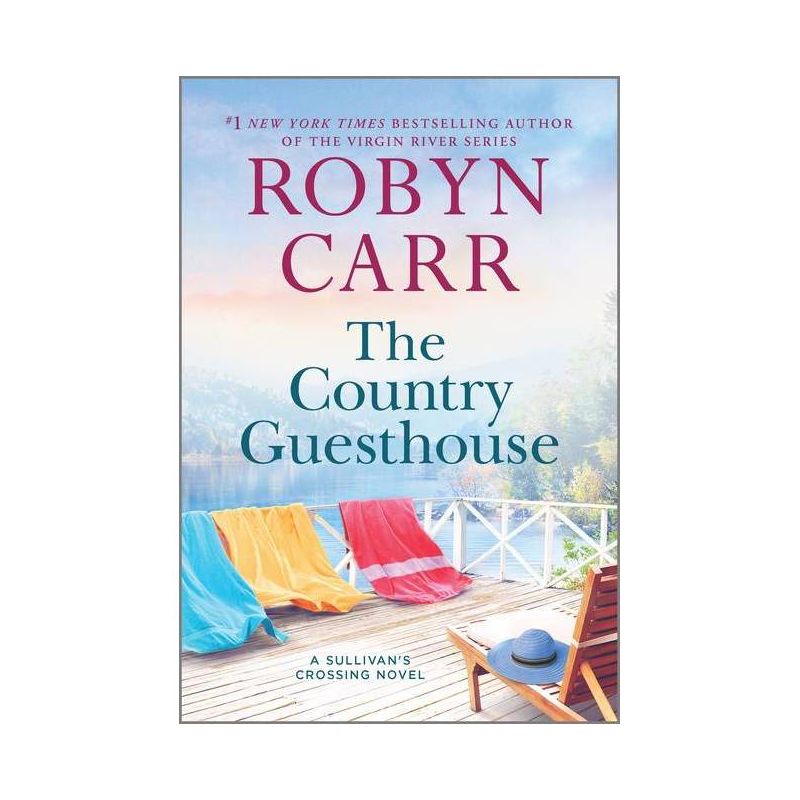 The Country Guesthouse - (Sullivan&#39;s Crossing, 5) by Robyn Carr (Paperback), 1 of 2