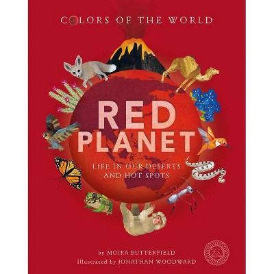 Red Planet - by  Moira Butterfield (Hardcover)