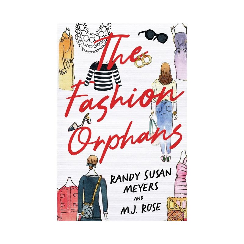 The Fashion Orphans - by  Randy Susan Meyers & M J Rose (Paperback), 1 of 2