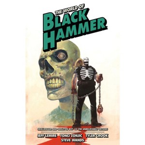 The World of Black Hammer Omnibus Volume 4 - by  Jeff Lemire (Paperback) - 1 of 1