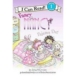 Fancy Nancy: Pajama Day ( I Can Read, Beginning Reading 1) (Paperback) by Jane O'Connor - 1 of 1