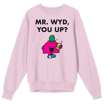 Mr. Men And Little Miss Meme Mr. WYD You Up Crew Neck Long Sleeve Cradle Pink Men's Sweatshirt