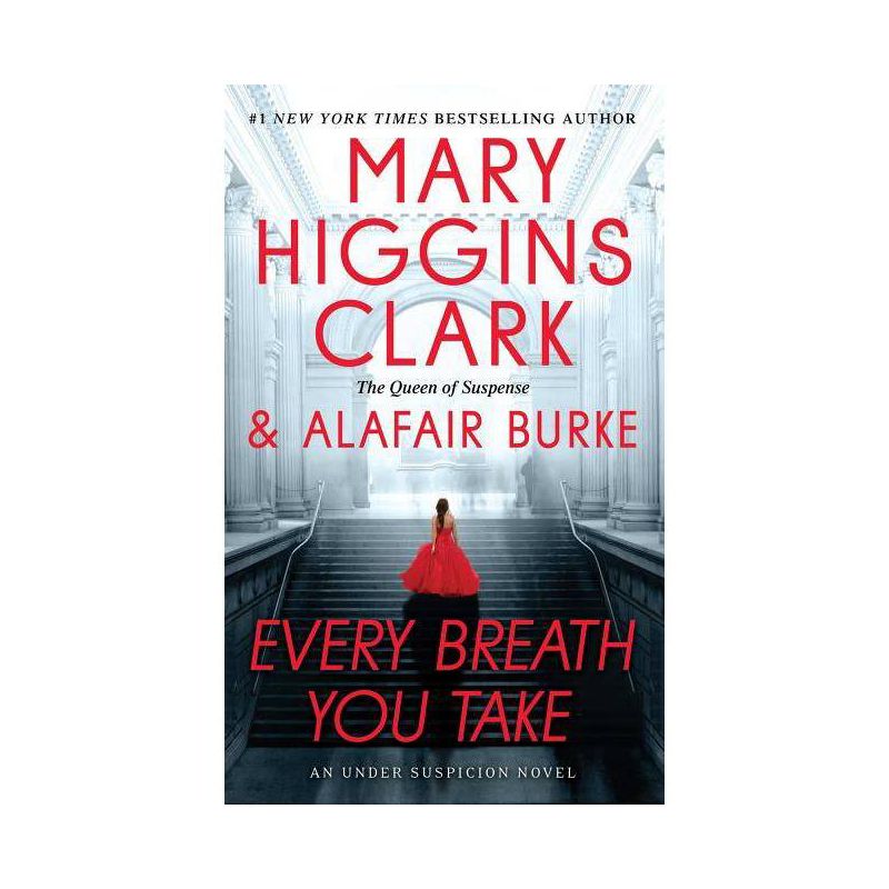 Every Breath You Take -  Reprint by Mary Higgins Clark & Alafair Burke (Paperback), 1 of 2