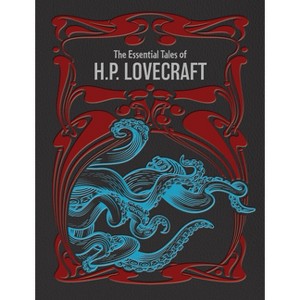 The Essential Tales of H.P. Lovecraft - (Chartwell Deluxe Editions) by  H P Lovecraft (Hardcover) - 1 of 1