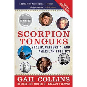 Scorpion Tongues - by  Gail Collins (Paperback) - 1 of 1