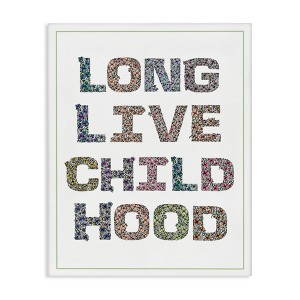 Stupell Industries Long Live Childhood Florals Canvas Art - 1 of 4