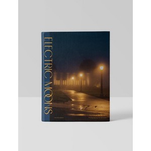 Electric Moons: A Social History of Street Lighting in Los Angeles - by  India Mandelkern (Hardcover) - 1 of 1