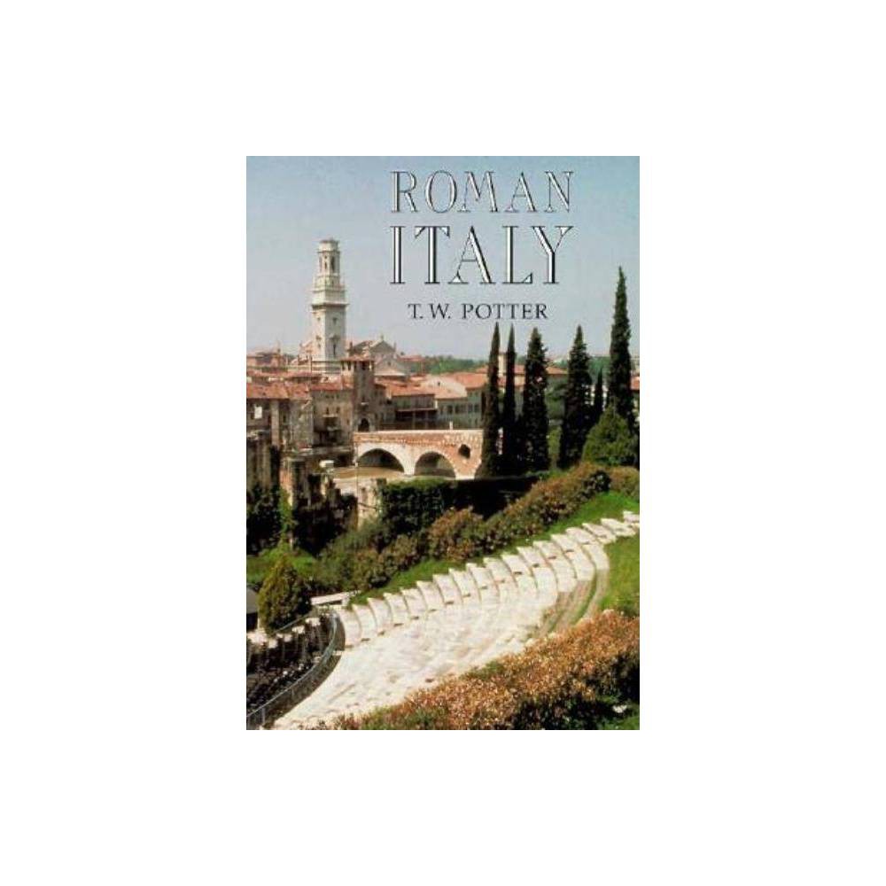 ISBN 9780520069756 product image for Roman Italy - (Exploring the Roman World) by T W Potter (Paperback) | upcitemdb.com