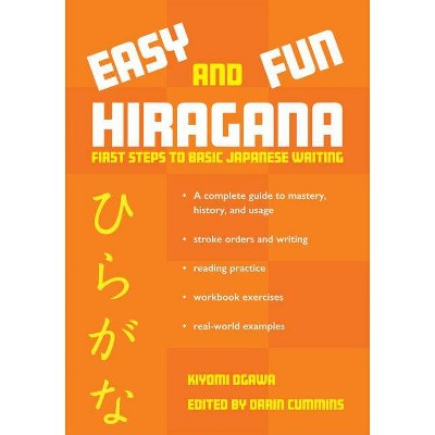 Easy and Fun Hiragana - by  Kiyomi Ogawa (Paperback)