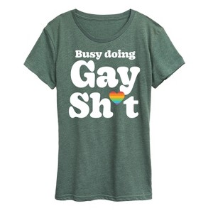 Women's - Instant Message - Busy Doing Gay Sht Short Sleeve Graphic T-Shirt - 1 of 4