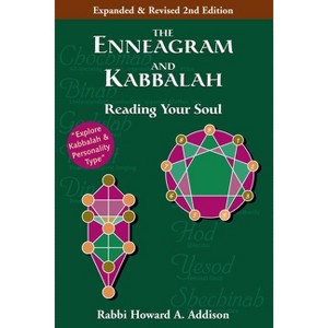 The Enneagram and Kabbalah (2nd Edition) - by  Howard A Addison (Paperback) - 1 of 1