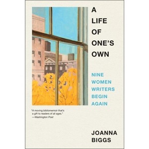 A Life of One's Own - by  Joanna Biggs (Paperback) - 1 of 1