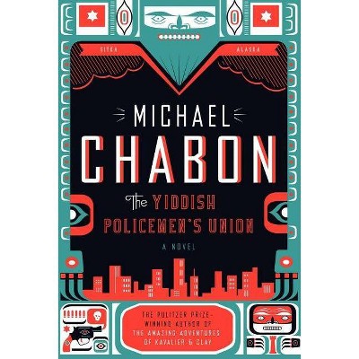 The Yiddish Policemen's Union - by  Michael Chabon (Hardcover)