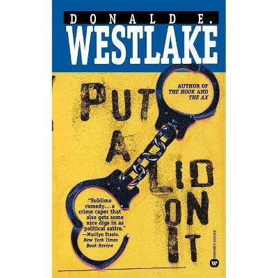 Put a Lid on It - by  Donald E Westlake (Paperback)