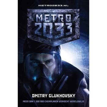 Metro 2033 - 2nd Edition by  Dmitry Glukhovsky (Paperback)