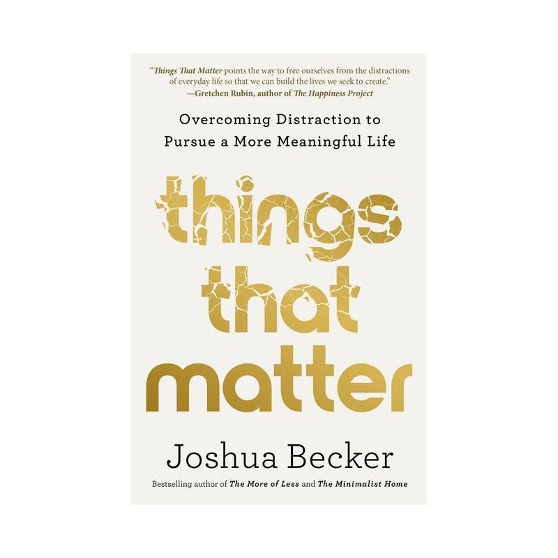 Things That Matter - by Joshua Becker, 1 of 2