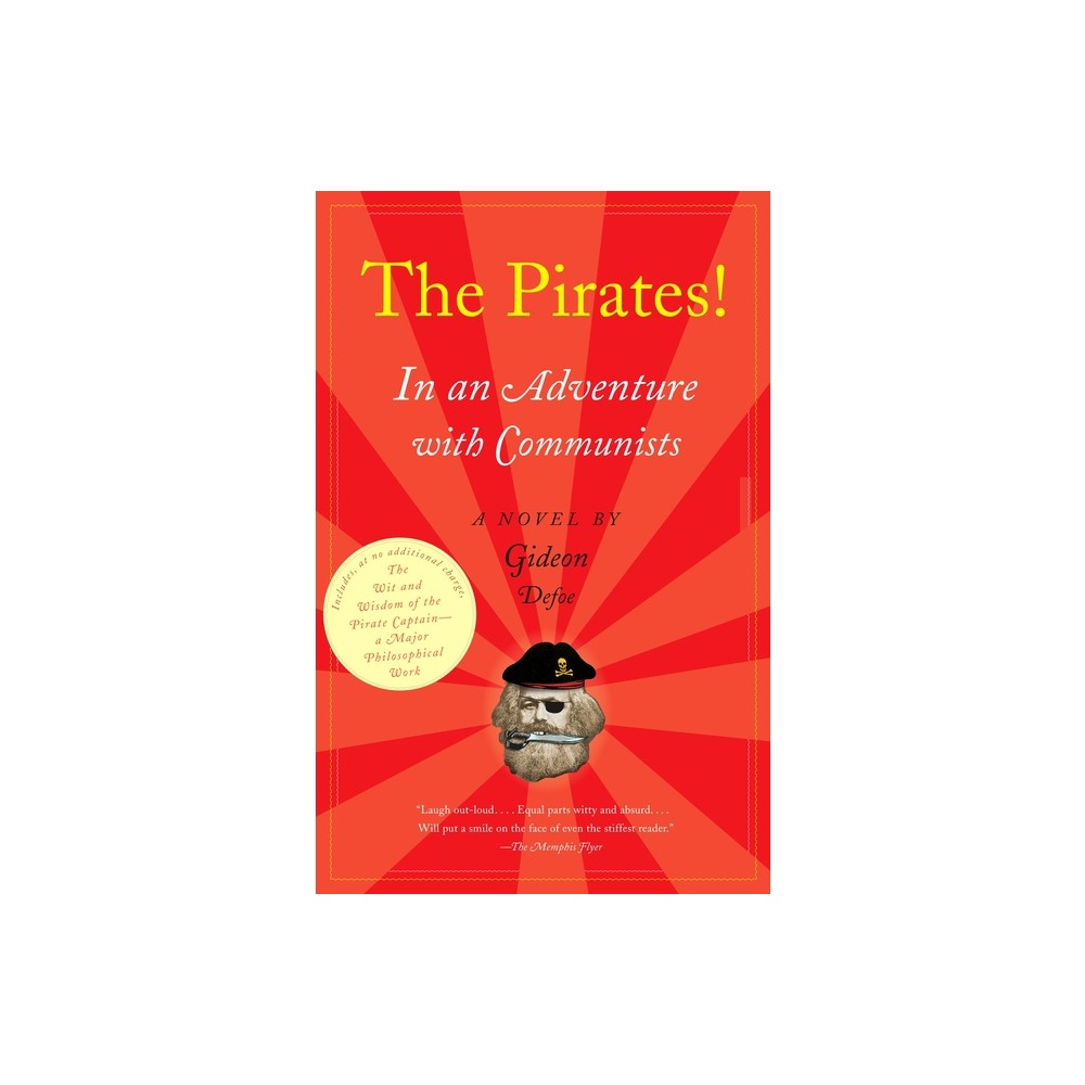 The Pirates! In an Adventure with Communists - by Gideon Defoe (Paperback)