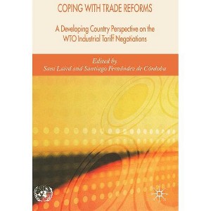 Coping with Trade Reforms - by  S Laird & S Fernández de Córdoba (Hardcover) - 1 of 1