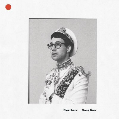  Bleachers - Gone Now (CD) 