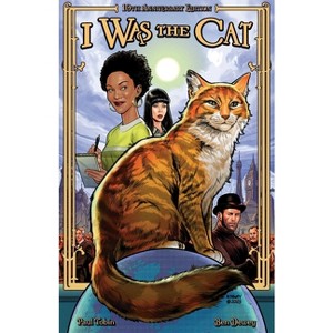 I Was the Cat 10th Anniversary Edition - by  Paul Tobin (Paperback) - 1 of 1