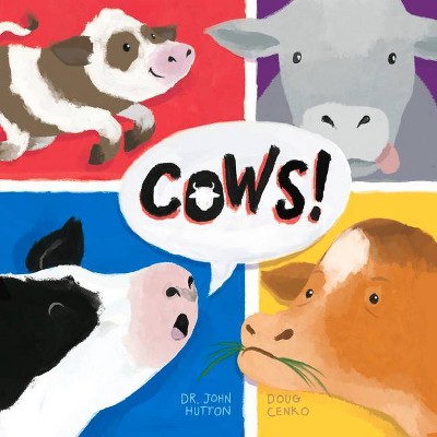 Cows! - (Dr. Books) by  John Hutton (Board Book)