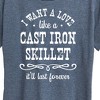Women's - Instant Message - I Want A Love Like a Cast Iron Skillet; It'll Last Forever Short Sleeve Graphic T-Shirt - 2 of 4