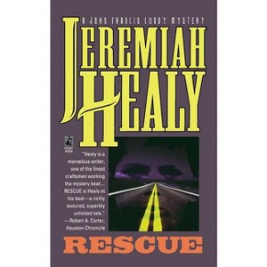 Rescue - by  Jeremiah Healy (Paperback) - 1 of 1