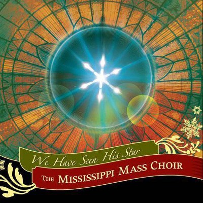 Mississippi Mass Cho - We Have Seen His Star (CD)