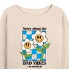 Women's - Instant Message - Sorry About Bad Vibes, I'm Mentally Ill Lightweight French Terry Slouchy - 2 of 4