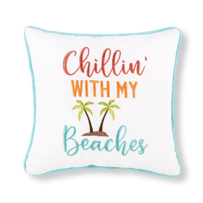 C&F Home 10" x 10" Chillin With My Beaches Embroidered Throw Pillow, 1 of 3