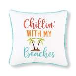 C&F Home 10" x 10" Chillin With My Beaches Embroidered Throw Pillow
