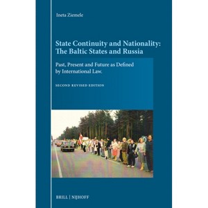 State Continuity and Nationality - 24th Edition by  Ineta Ziemele (Hardcover) - 1 of 1
