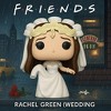 Funko POP! TV: Friends - Wedding Rachel Green - Vinyl Figure #1280 #65680 - 2 of 4