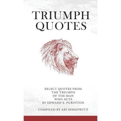 Triumph Quotes - Large Print (Paperback)