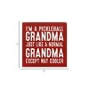 Slickblue Pickleball Grandma Wood Sign – Funny 7x7 Rustic Wall Decor – Way Cooler Than Normal Grandma, 10 Color Options - 3 of 3