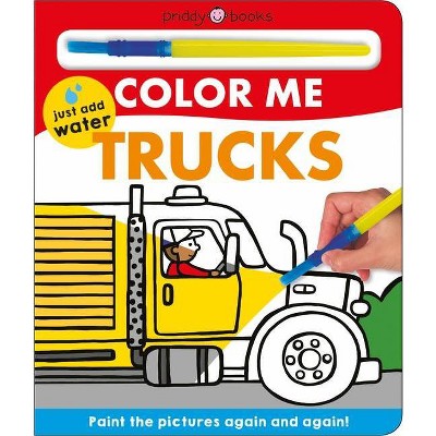 Color Me: Trucks - By Roger Priddy (board Book) : Target