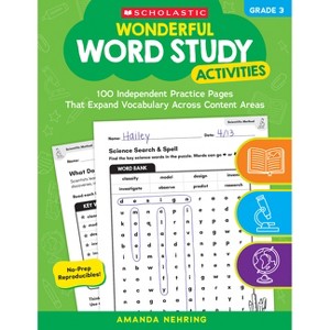 Wonderful Word Study Activities: Grade 3: 100 Independent Practice Pages That Expand Vocabulary Across Content Areas - by  Maria L Chang (Paperback) - 1 of 1